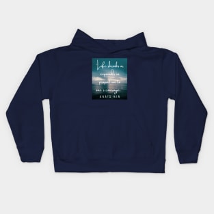 Dusk at sea and an  Anaïs Nin quote: Life shrinks or expands in proportion to one's courage. Kids Hoodie